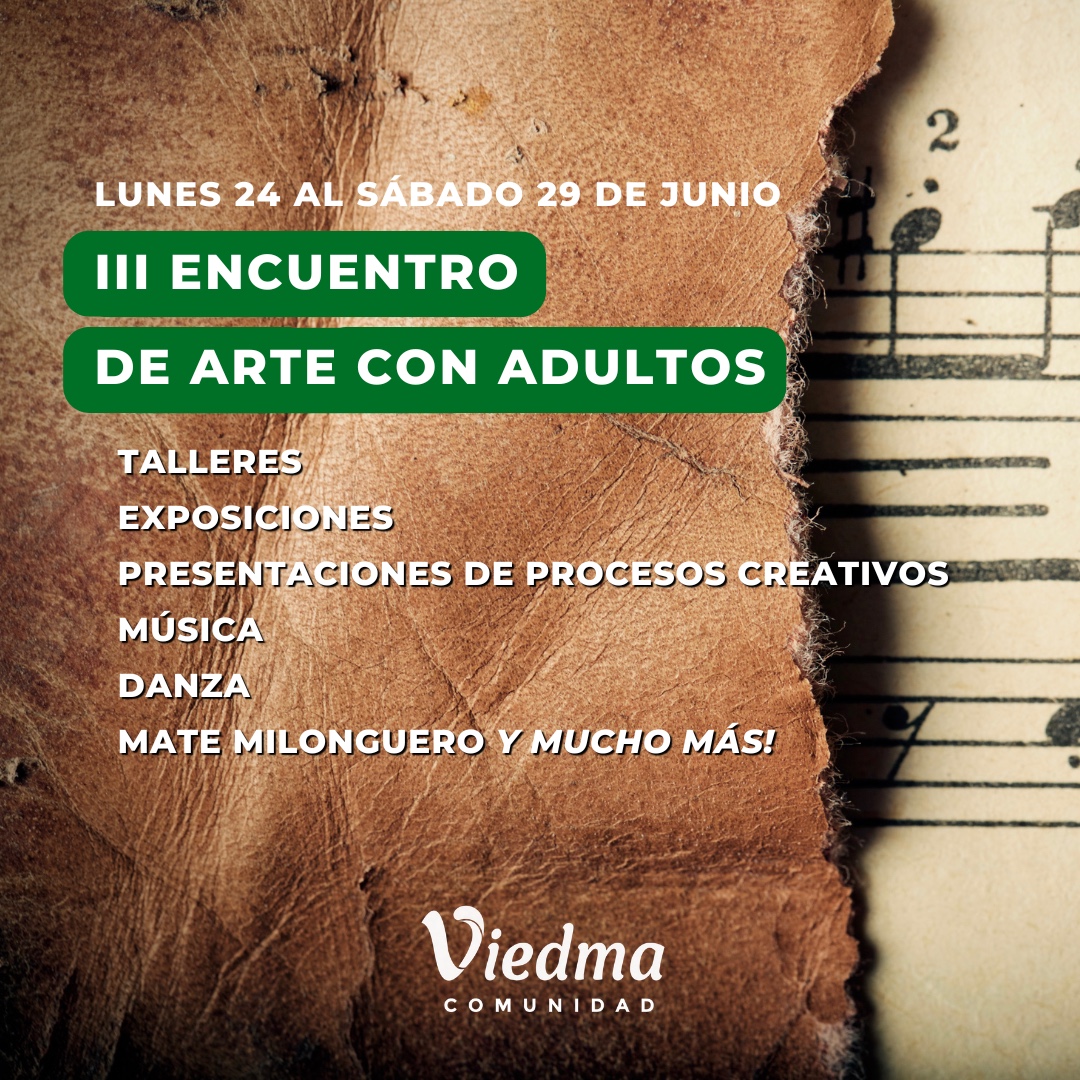 SE VIENE EL III ENCUENTRO DE ARTE CON ADULTOS EN EL CENTRO CULTURAL