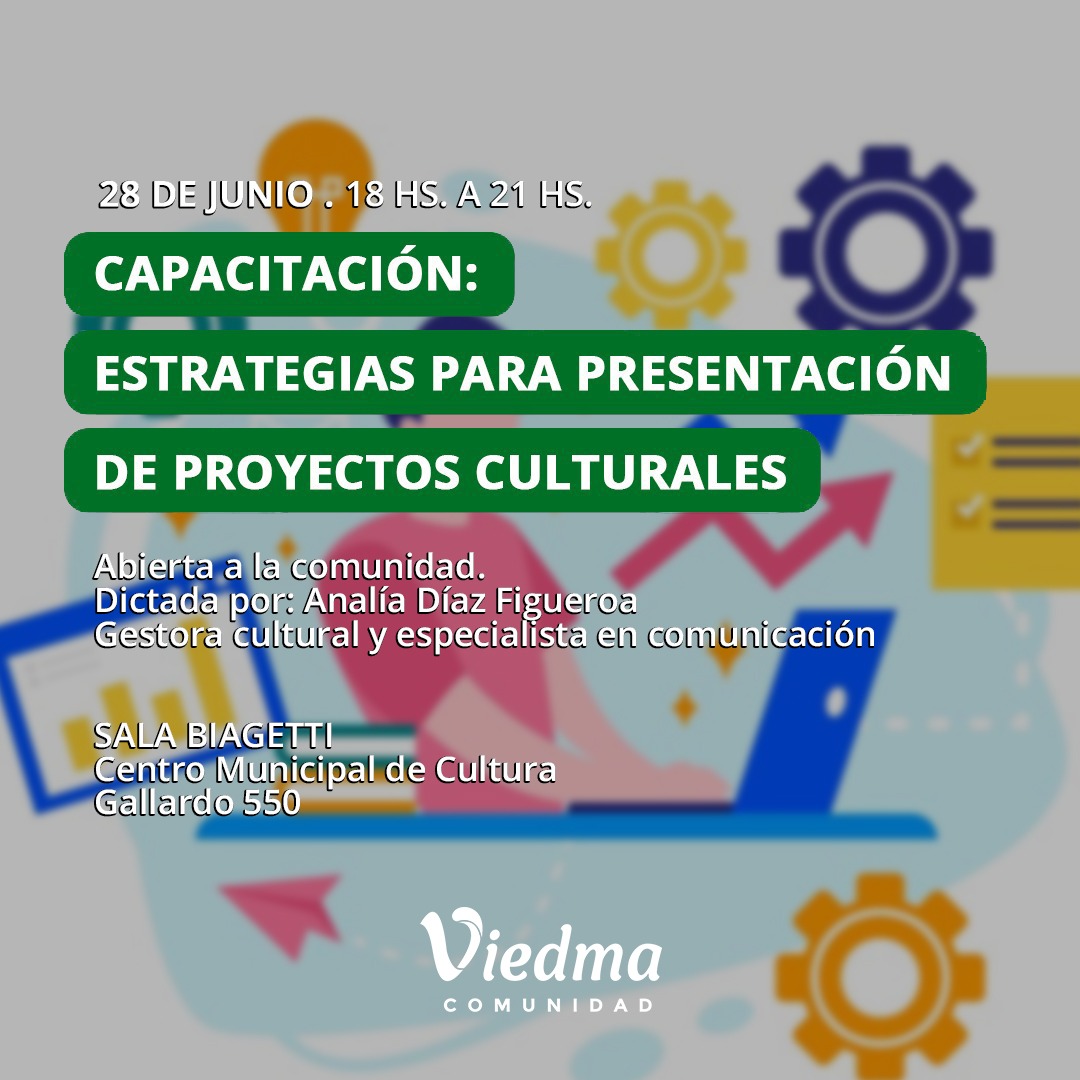 SE VIENE LA CAPACITACIÓN EN ESTRATEGIAS PARA PROYECTOS CULTURARES