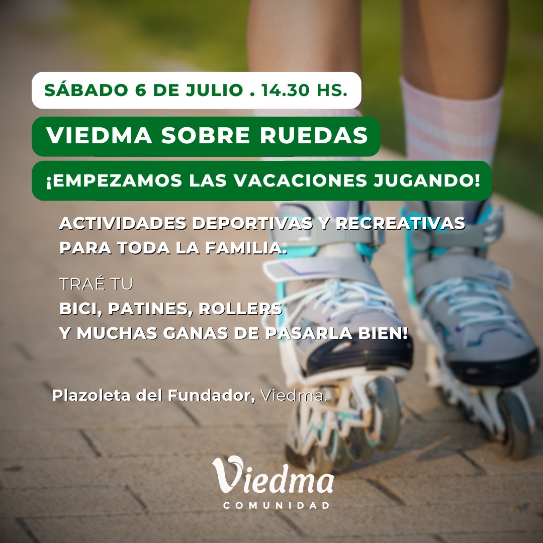 SE VIENE NUEVO VIEDMA SOBRE RUEDAS CON ACTIVIDADES PARA TODA LA FAMILIA