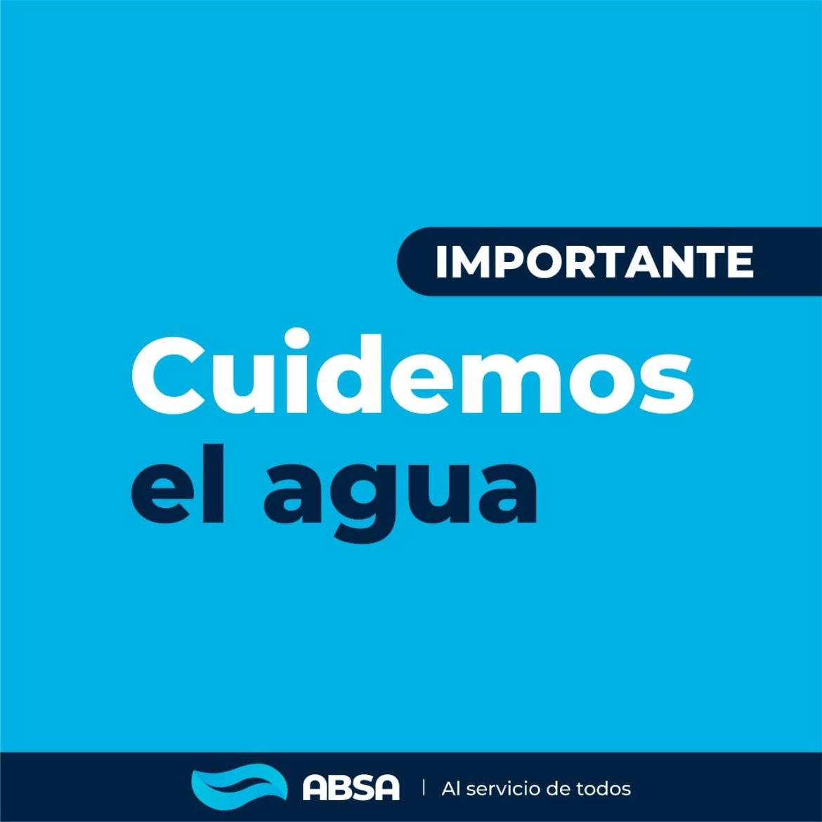 POR PROBLEMAS CON UN CAÑO, ABSA RECOMIENDA CUIDAR EL AGUA
